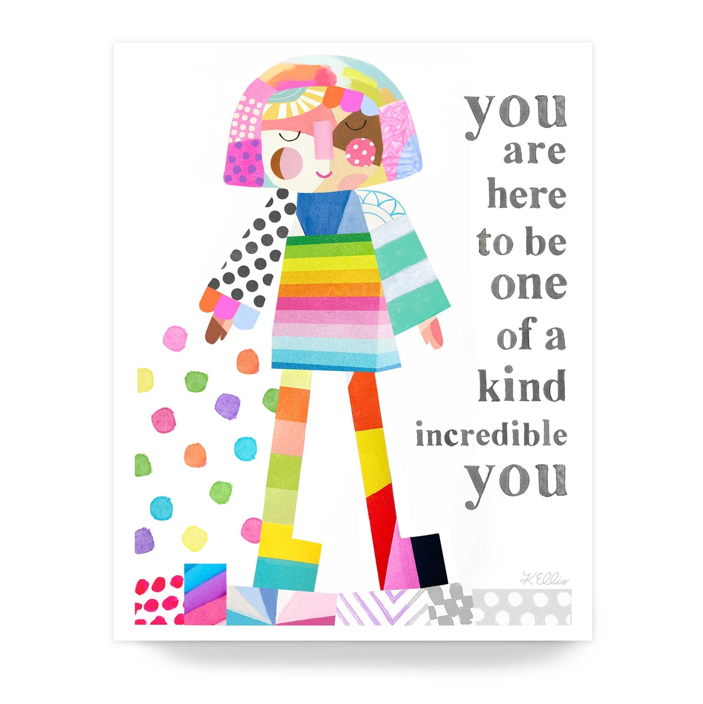 One of a Kind Incredible You - Print