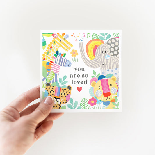 Animals-You are so LOVED- Greeting Card