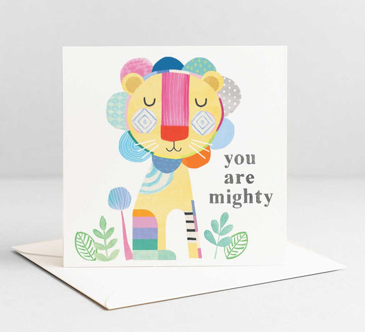 Lion-You are mighty- Greeting Card